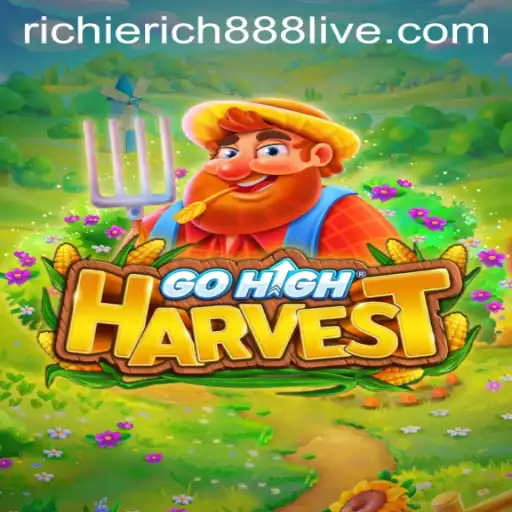 Discover the Thrilling World of GoHighHarvest with RichieRich888