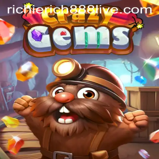 Discovering the Thrills and Strategies in CrazyGems with RichieRich888